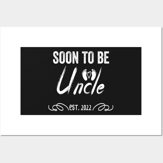 Soon To Be Uncle Est 2022 Funny Pregnancy Wall Art by shopcherroukia